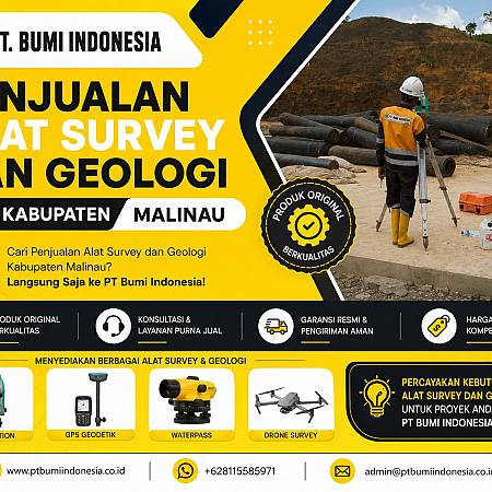 Eksplorasi Proyek Pembangunan Malinau Membutuhkan Layanan Penjualan Alat Survey Berkualitas